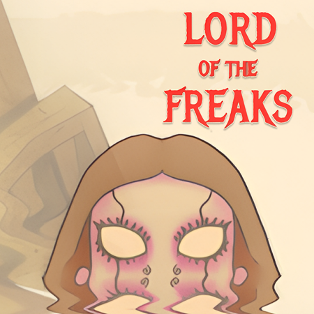 Lord of the Freaks Game