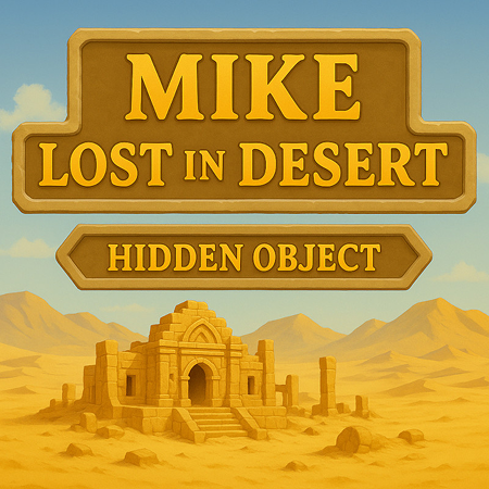 Mike Lost In Desert - Hidden Object Game